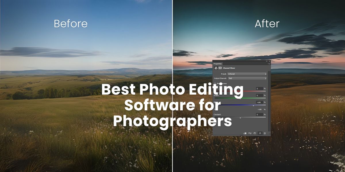 Best Photo Editing Software for Photographers