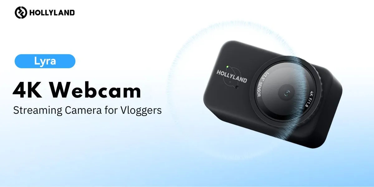 Hollyland Lyra 4K Webcam: Streaming Camera for Vloggers