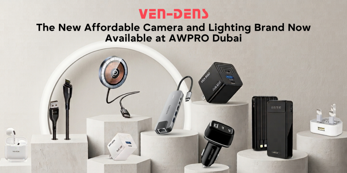 Meet Ven Dens: The New Affordable Camera and Lighting Brand Now Available at AWPRO Dubai