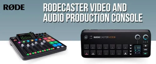 Rodecaster Video and Audio Production Console