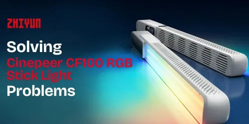 Solving Zhiyun Cinepeer CF100 RGB Stick Light Problems