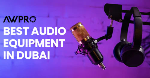 Best Audio Equipment in Dubai
