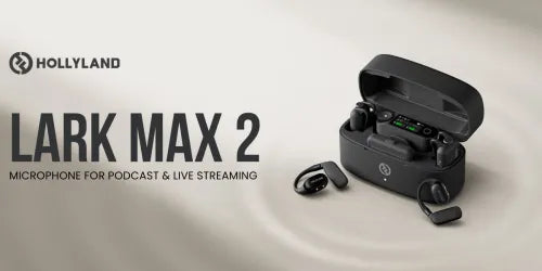 Hollyland Lark Max 2 | Best Wireless Microphone for Podcast & Live Streaming