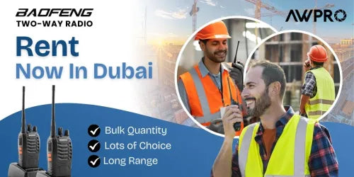 Baofeng Two Way Radio Rental Services in Dubai